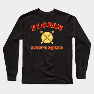 Florin Brute Squad Long Sleeve T-Shirt